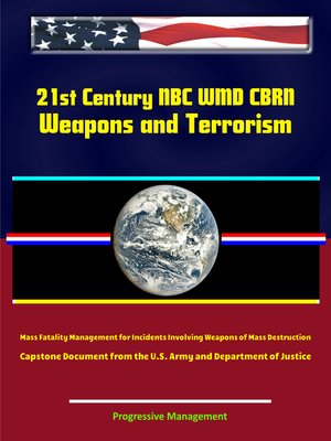 cover image of 21st Century NBC WMD CBRN Weapons and Terrorism